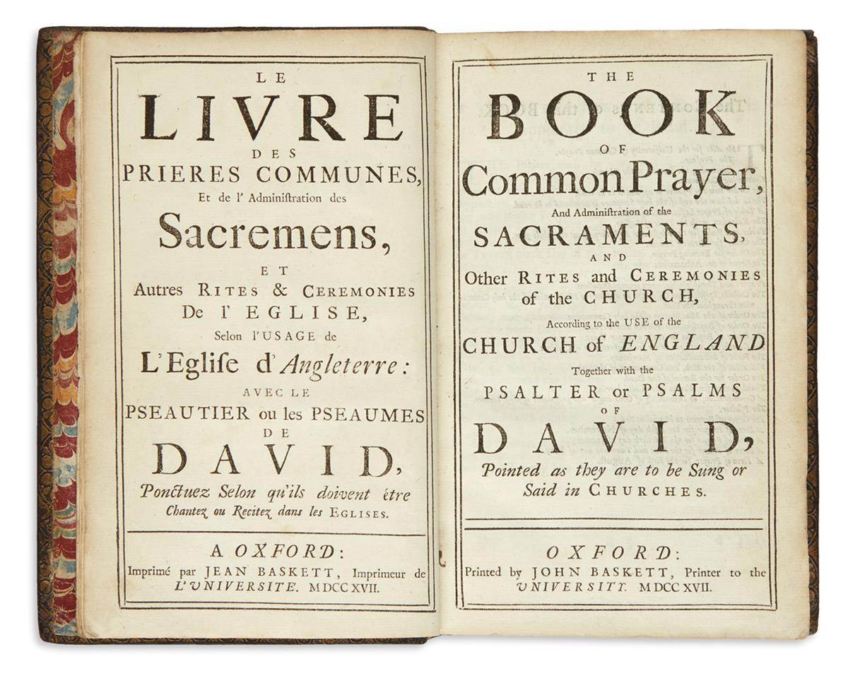 BOOK OF COMMON PRAYER.  Le Livre des Prières Communes . . . The Book of Common Prayer.  1717.  Lacks one leaf.